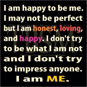 ... am not and i dont try to impress anyonei am me inspirational quote