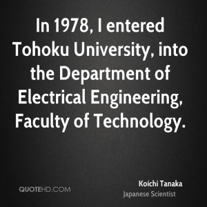 Koichi Tanaka Technology Quotes