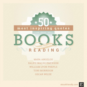 50 most inspiring #quotes about #books and #reading