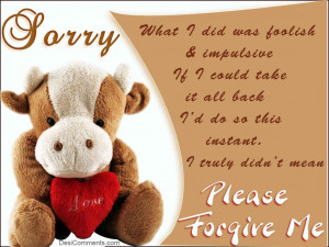 Please Forgive Me Quotes For Him