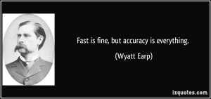 Wyatt Earp Quote