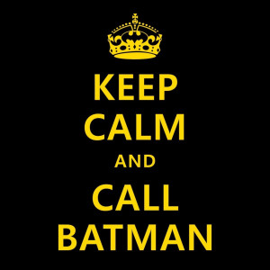Keep Calm Call Batman Best Funny iPAD iCloud WallPaper