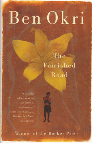 Start by marking “The Famished Road” as Want to Read: