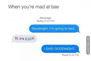 When your mad at bae