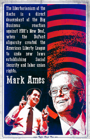 Scott Walker and his donor David H. Koch with a quote from Mark Ames.