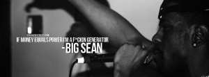 Big Sean If Money Equals Power Facebook Cover