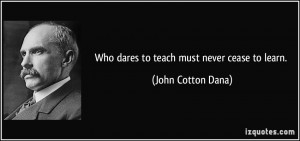 More John Cotton Dana Quotes