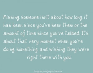 Missing you