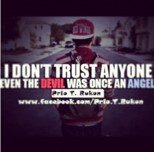 Trust no one