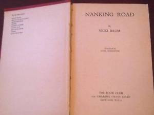 Nanking Road by Vicki Baum 1941 HB BOOK