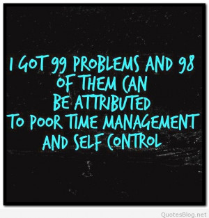 tag archives 99 problems quotes i got 99 problems quote