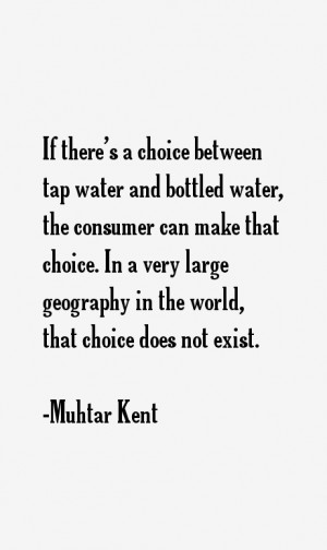 Muhtar Kent Quotes & Sayings