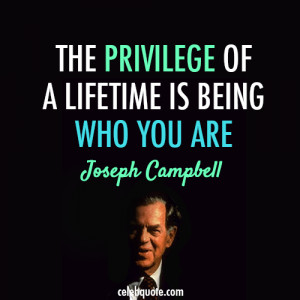 The Privilege Lifetime Being Who You Are