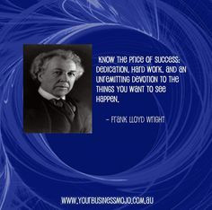 quote by frank lloyd wright more success quotes 1