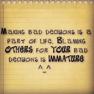 Making bad decisions is a part of life..... by willpowar1 on Flickr