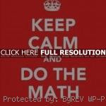 math quotes deep thoughts sayings keep calm bad day quotes