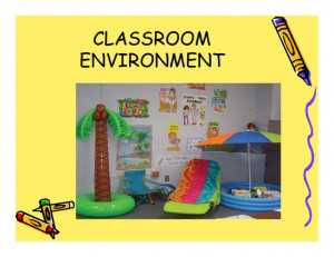 First Impressions of Classroom Environments