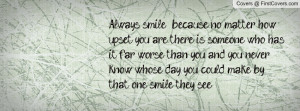 no matter how upset you are there is someone who has it far worse ...