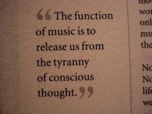 music, music is everything, quote
