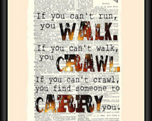 If You Can't Run, You Walk- Fir efly Quote Typography Print on Vintage ...