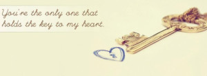 You hold the key to my heart