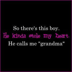 Grandson Sayings