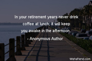 List of 25 #Retirement #Quotes Most People Can Relate To