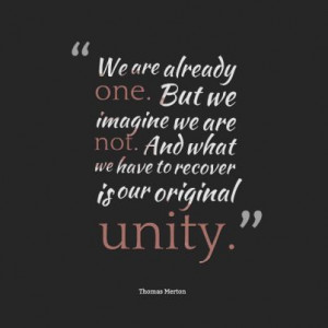 ... recover is our original unity.