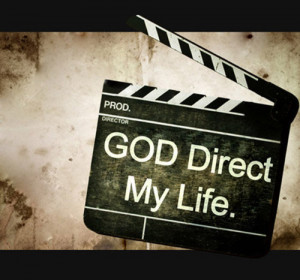 Dear God: Direct My Life