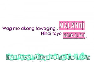 malandi #wag #Qoutes #tagalog #tagalogqoutes #tama #banatsamalalandi