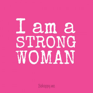 Try Me... I'm a strong woman and NOTHING can break me.... Bahaha but ...