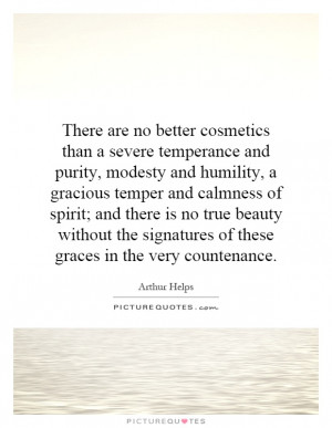 ... -temperance-and-purity-modesty-and-humility-a-gracious-quote-1.jpg