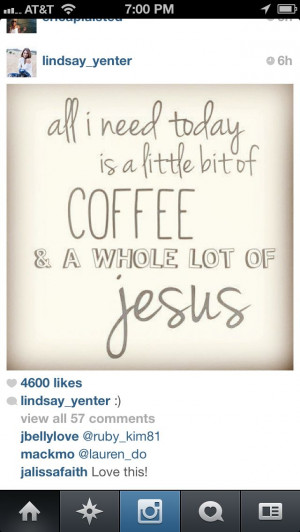 Coffee and Jesus quote