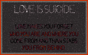 Love is Suicide by Leichenengel
