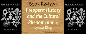 Book Review – “Preppers: History and the Cultural Phenomenon” by ...