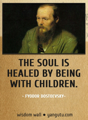, ~ Fyodor Dostoevsky Wisdom Wall Quote #quotations, #citations ...