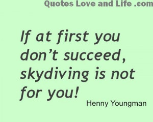 best love quotes :) Funny Quotes If at first you...