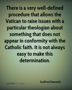 There is a very well-defined procedure that allows the Vatican to ...