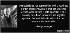 More Evelyn Waugh Quotes