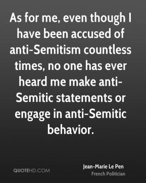 of anti-Semitism countless times, no one has ever heard me make anti ...