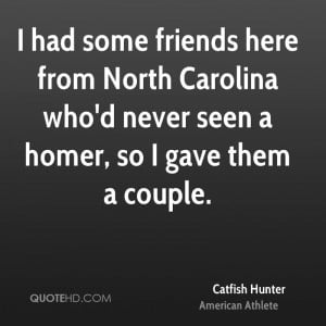 Catfish Hunter Quotes