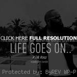 ... quotes, inspiring, sayings, life, move on rick ross, quotes, sayings