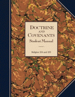 Start by marking “Doctrine and Covenants Student Manual” as Want ...