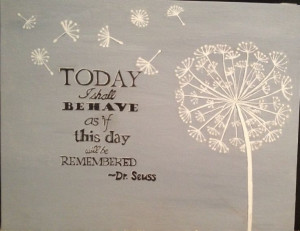 Dr Seuss quote canvas I made for work