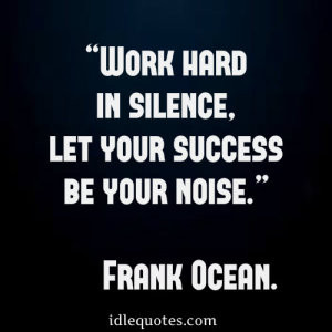 Work-hard-in-silence-let-your-success-be-your-noise.-300x300.jpg