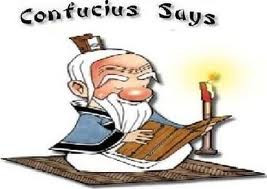 Confucius - Sayings He Would Use Today