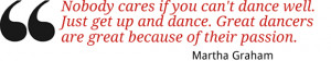 Quotes About Dance And Passion Passion for danceshe's