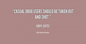 Daryl Gates's quote #3