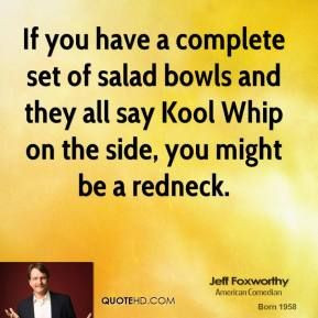 , Redneck Girls, Redneck Lol, Redneck Humor, Jeff Foxworthy Quotes ...