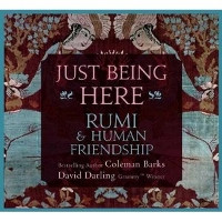 coleman barks & david darling - Just Being Here